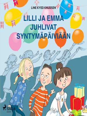 cover image of Lilli ja Emma juhlivat syntymäpäiviään